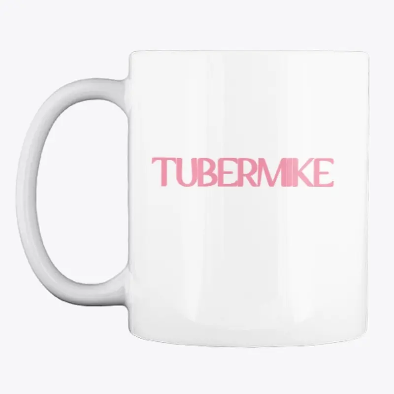 TUBERMIKE MUG